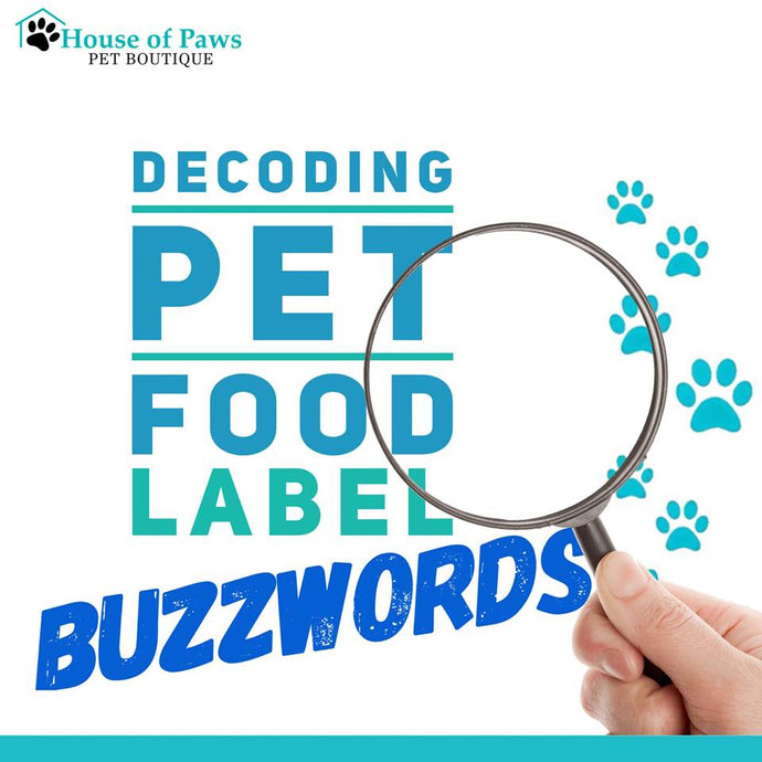 Decoding Pet food label buzzwords