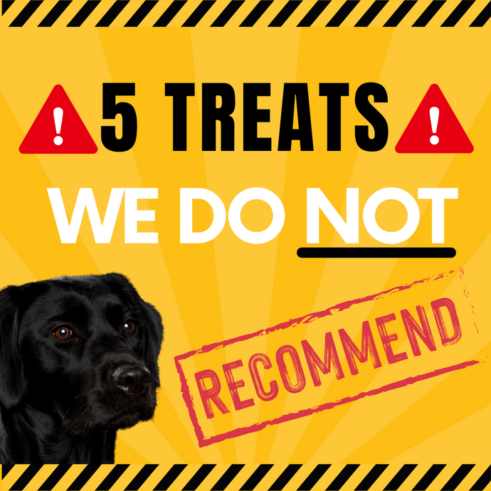 ⚠️ 5 Treats We Do Not Recommend