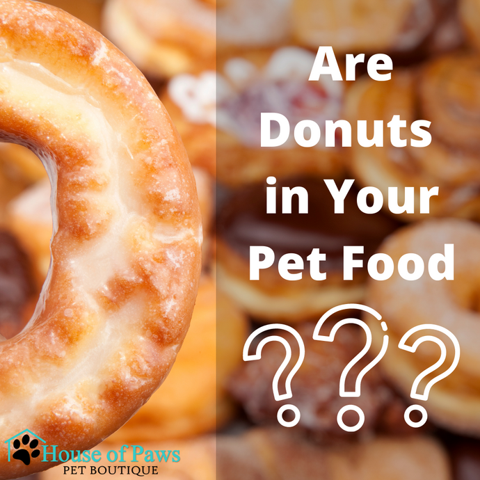 Are Donuts in Your Pet Food?