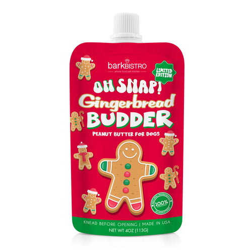 Bark Bistro - Limited Edition Oh Snap! Gingerbread Holiday Buddy Budder